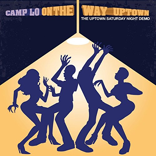 CAMP LO - ON THE WAY UPTOWN (CD)