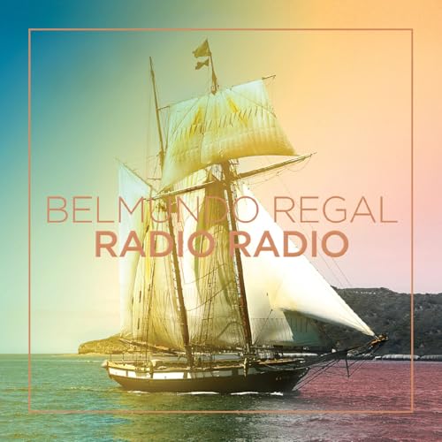 RADIO RADIO - BELMUNDO REGAL (CD)