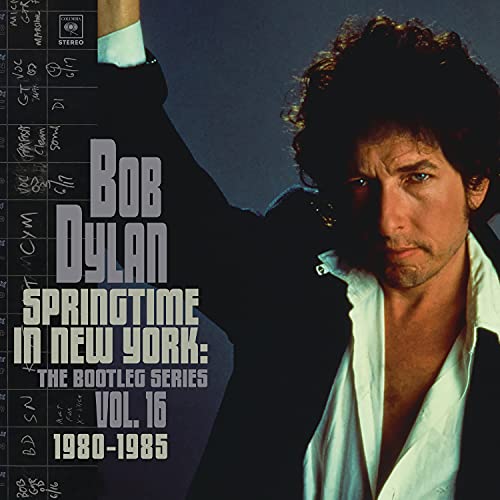 BOB DYLAN - SPRINGTIME IN NEW YORK: THE BOOTLEG SERIES VOL. 16 (1980-1985)