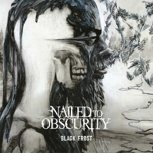 NAILED TO OBSCURITY  - BLAACK FROST