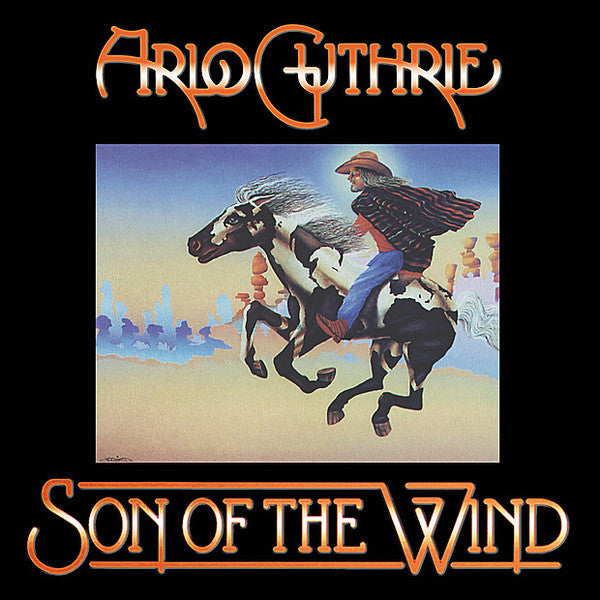 GUTHRIE, ARLO  - SON OF THE WIND