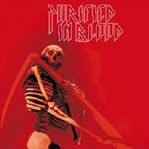 PURIFIED IN BLOOD  - REAPER OF SOULS