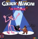 GALWAY, JAMES & HENRY MANCINI  - IN THE PINK