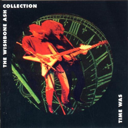WISHBONE ASH - TIME WAS: COLLECTION