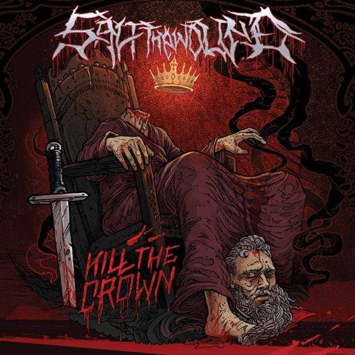 SALT THE WOUND  - KILL THE CROWN