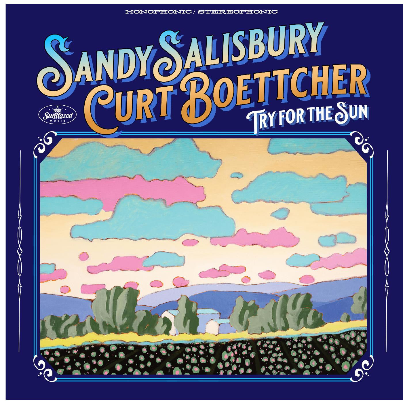 SALISBURY, SANDY & CURT BOETTCHER - TRY FOR THE SUN