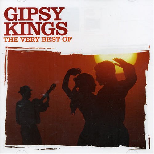 GIPSY KINGS - VERY BEST OF THE