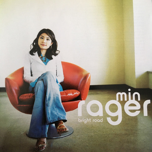 RAGER, MIN  - BRIGHT ROAD