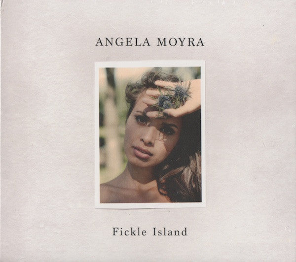 MOYRA, ANGELA  - FICKLE ISLAND