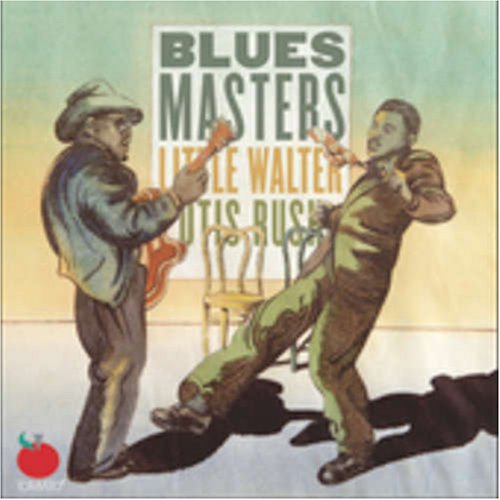 LITTLE WALTER & OTIS RUSH - BLUES MASTERS