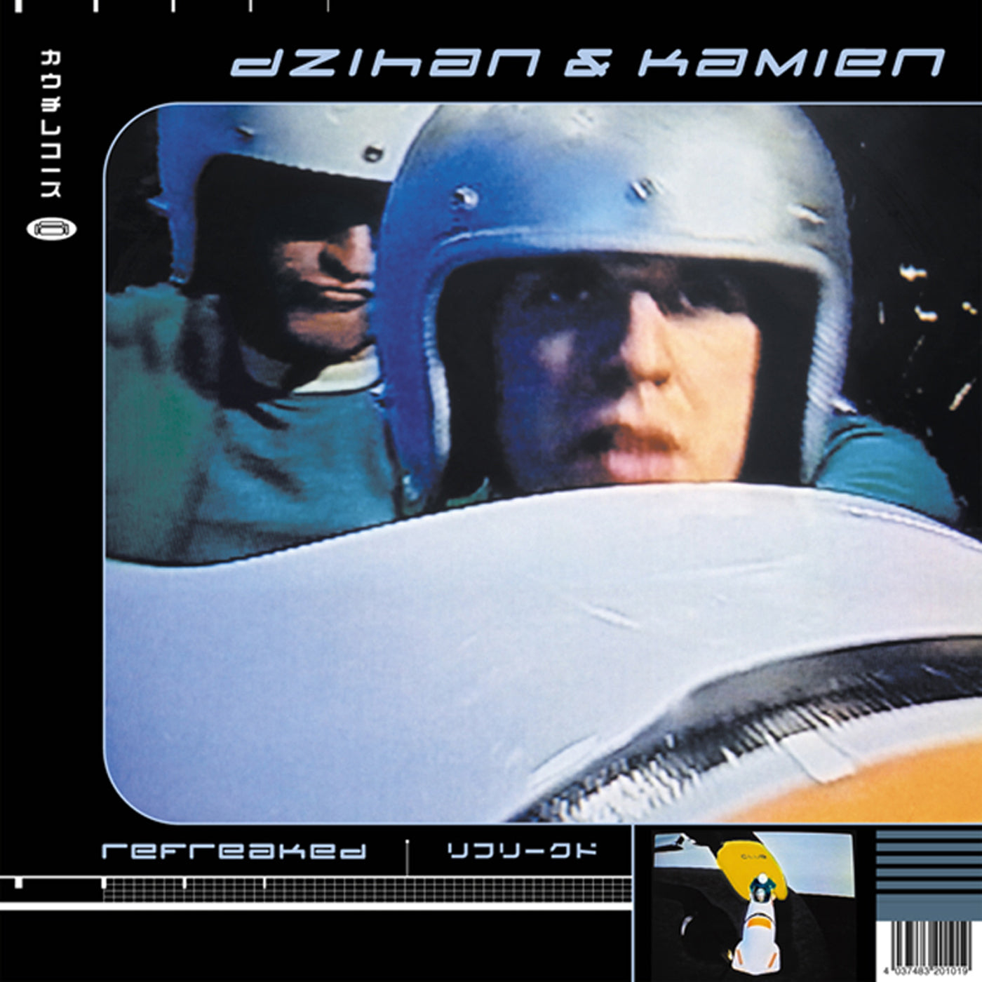 DZIHAN & KAMIEN  - REFREAKED