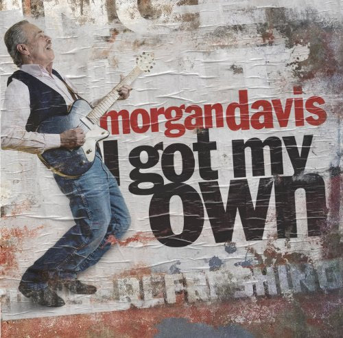 DAVIS,MORGAN - I GOT MY OWN