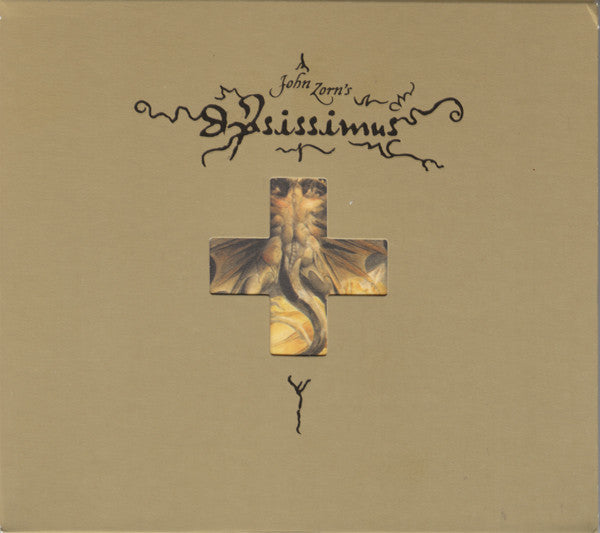 ZORN, JOHN  - IPSISSIMUS