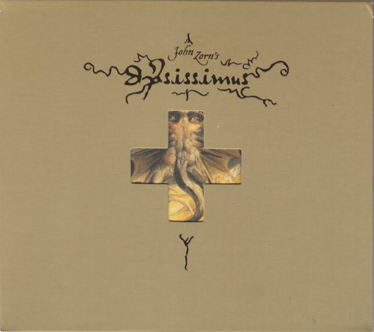 ZORN, JOHN  - IPSISSIMUS