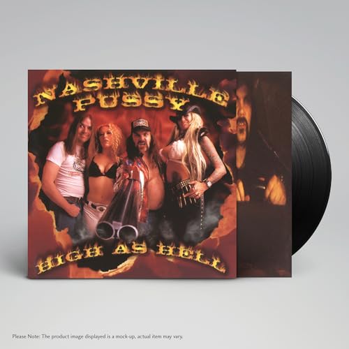 NASHVILLE PUSSY - HIGH AS HELL (VINYL)