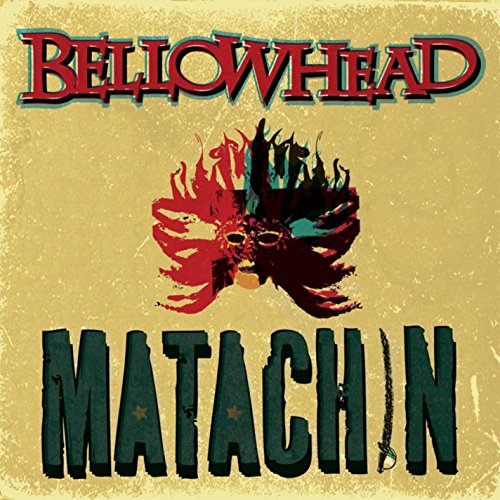 BELLOWHEAD  - MATACHIN