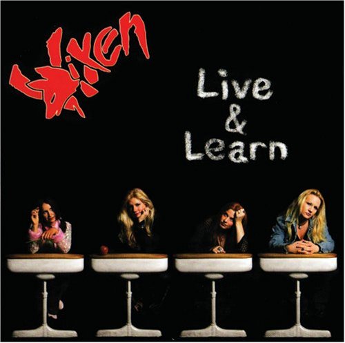 VIXEN - LIVE & LEARN