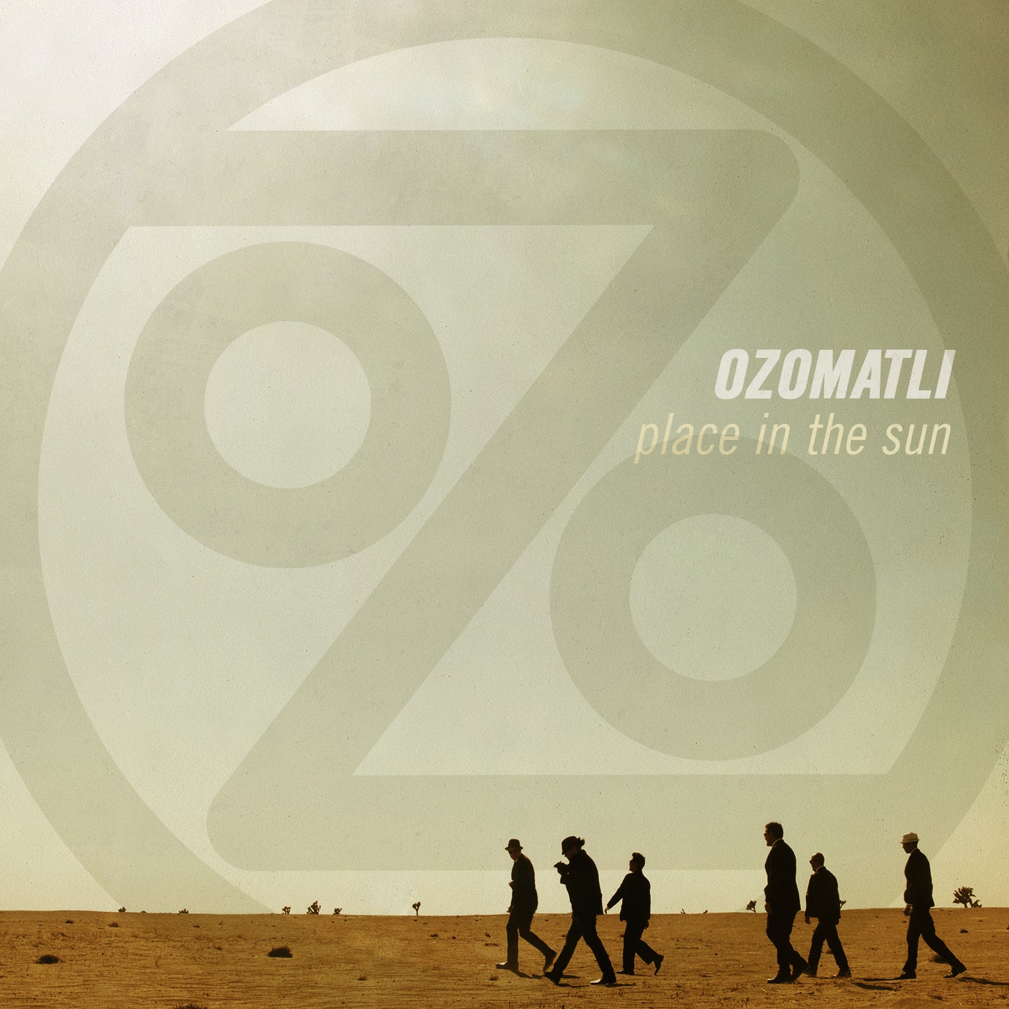 OZOMATLI  - PLACE IN THE SUN