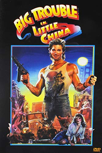 BIG TROUBLE IN LITTLE CHINA