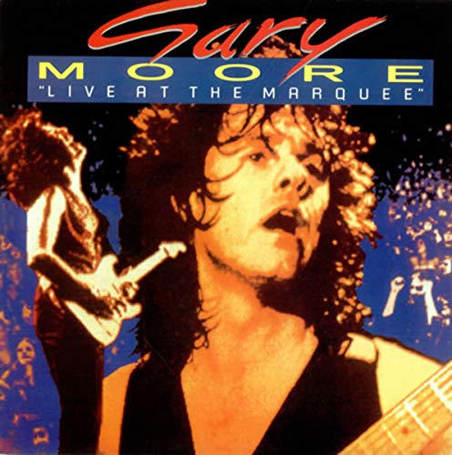 MOORE, GARY - LIVE AT THE MARQUEE CLUB