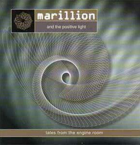 MARILLION  - TALES FROM THE ENGINE ROOM