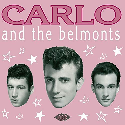 CARLO & THE BELMONTS - ST