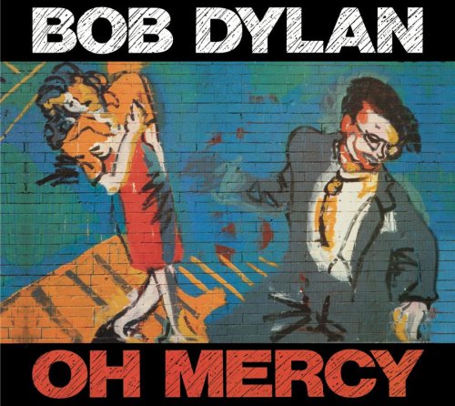 DYLAN, BOB - OH MERCY