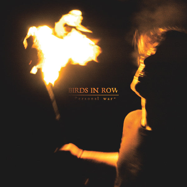 BIRDS IN ROW  - PERSONAL WAR