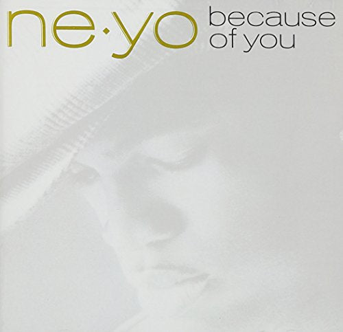 NE-YO - BECAUSE OF YOU