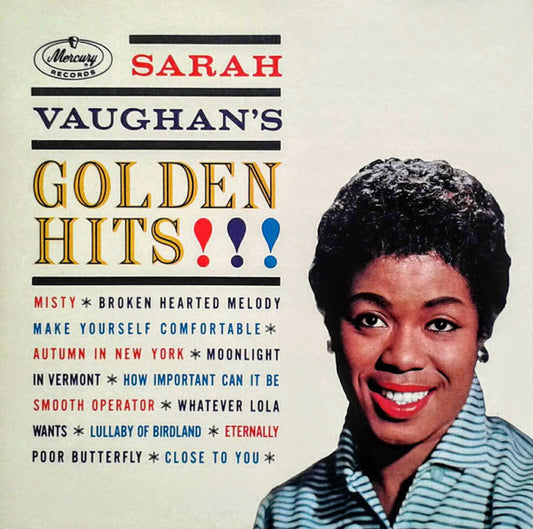 VAUGHAN, SARAH  - SARAH VAUGHAN'S GOLDEN HITS!!!