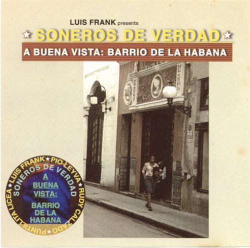 SONEROS DE VERDAD  - A BUENA VISTA