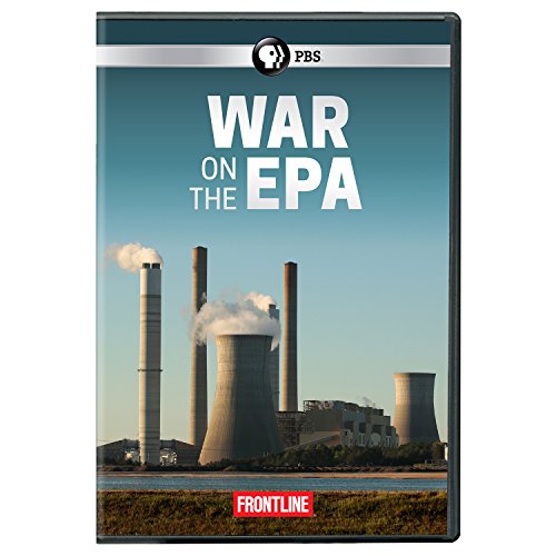 FRONTLINE: WAR ON THE EPA [IMPORT]
