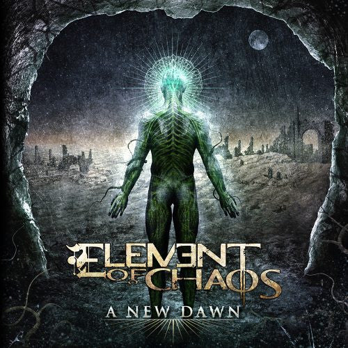 ELEMENT OF CHAOS  - A NEW DAWN