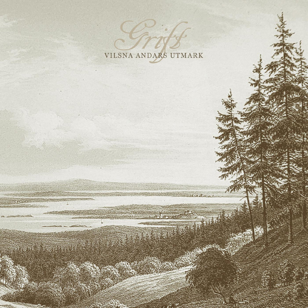 GRIFT - VILSNA ANDARS UTMARK