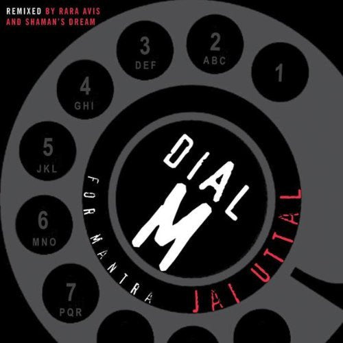 UTTAL, JAI  - DIAL M FOR MANTRA