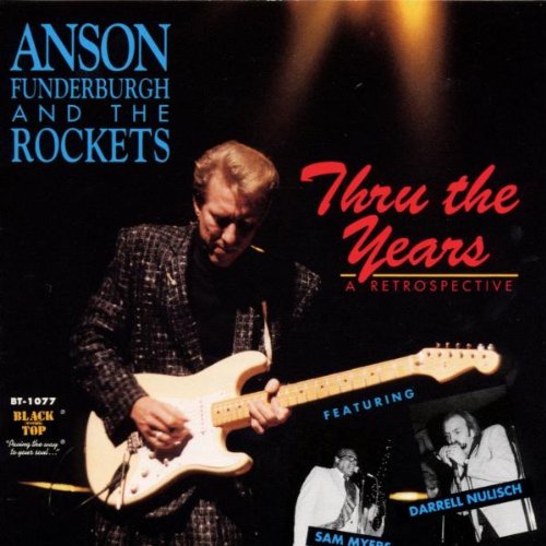 FUNDERBURGH, ANSON  - THRU THE YEARS : A RETROSPECTIVE (1981-92)