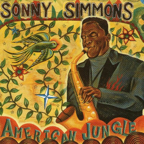 SIMMONS, SONNY  - AMERICAN JUNGLE (IMPORT)