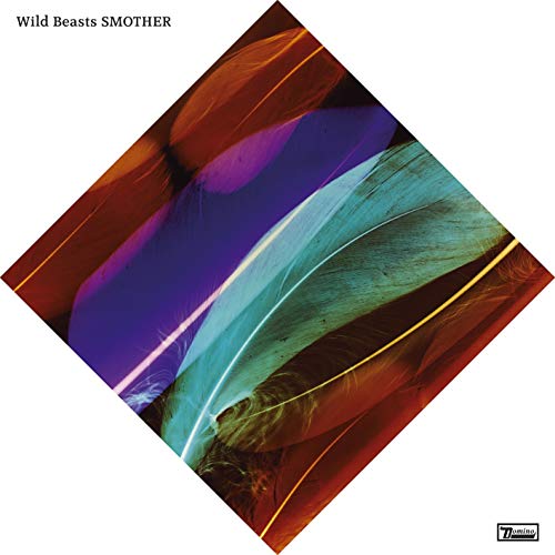 WILD BEASTS  - SMOTHER