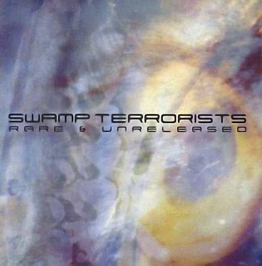 SWAMP TERRORISTS  - RARE & UNRELEASED