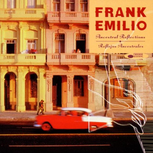 EMILIO, FRANK  - REFLEJOS ANCESTRALES