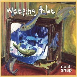 WEEPING TILE - COLD SNAP