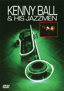 KENNY BALL - & HIS JAZZMEN [DVD]