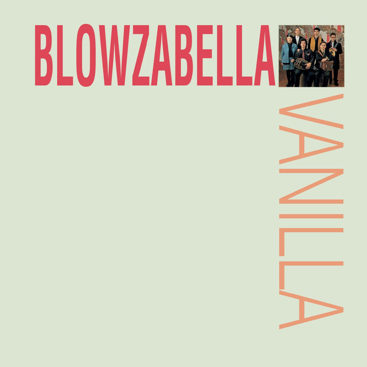 BLOWZABELLA - VANILLA