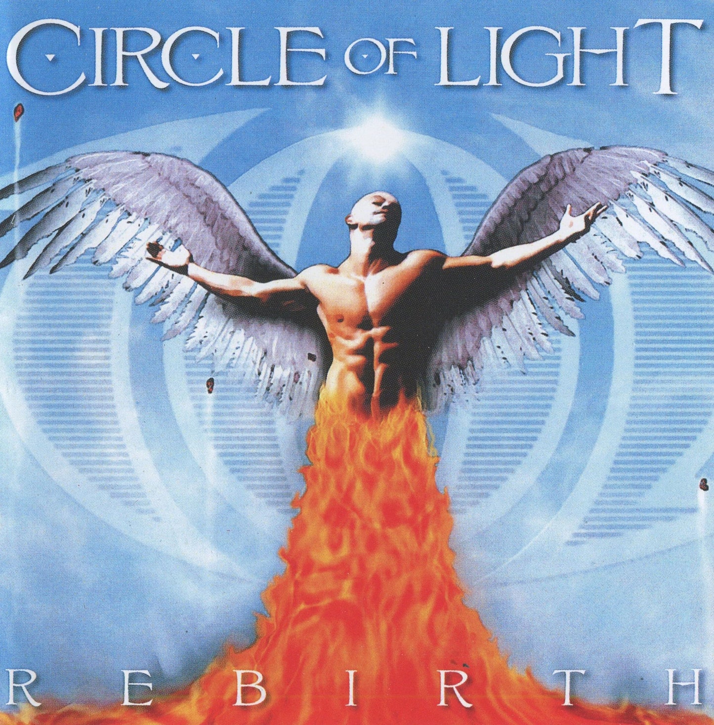 CIRCLE OF LIGHT  - REBIRTH