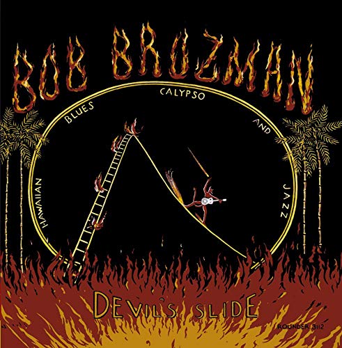 BROZMAN, BOB - DEVIL'S SLIDE