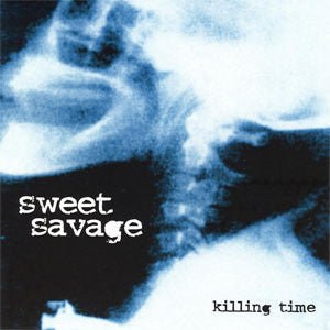 SWEET SAVAGE  - KILLING TIME
