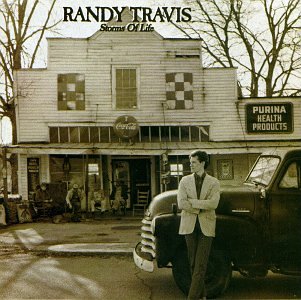 RANDY TRAVIS - STORMS OF LIFE