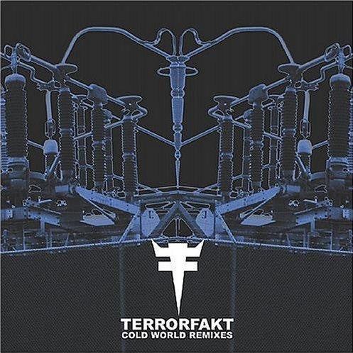 TERRORFAKT  - COLD WORLD REMIXES