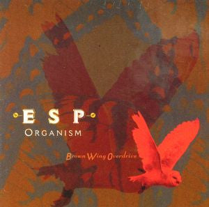 BROWN WING OVERDRIVE - ESP ORGANISM