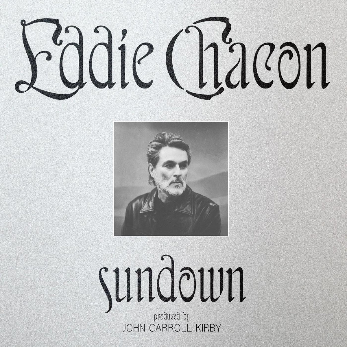 CHACON, EDDIE - SUNDOWN